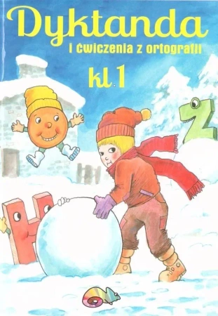 Dyktanda i ćwiczenia z ortografii SP kl.1 - Robert Zaręba