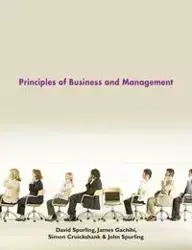 Principles of Business and Management - David Spurling