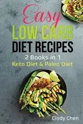 Easy Low Carb Diet Recipes - Cindy Chen