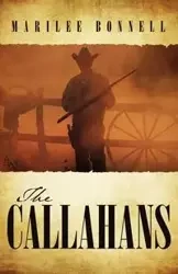 The Callahans - Marilee Bonnell