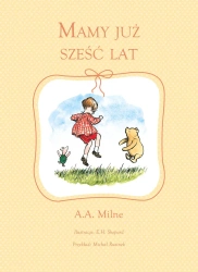 Mamy już 6 lat. Wierszyki. Wersja różowa - Alan Alexander Milne