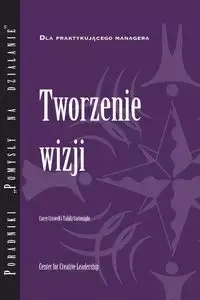 Creating a Vision (Polish) - Corey Criswell