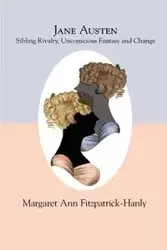 Jane Austen - Margaret Ann Fitzpatrick-Hanly