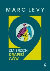 Zmierzch drapieżców - Marc Levy, Krystyna Szeżyńska-Maćkowiak