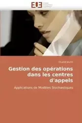 Gestion des opérations dans les centres d''appels - JOUINI-O