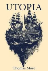 Utopia | Thomas More - Thomas More