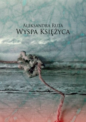 eBook Wyspa Księżyca - Aleksandra Ruta epub mobi