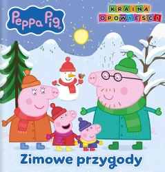 Zimowe przygody. Świnka Peppa. Kraina opowieści - Opracowanie zbiorowe