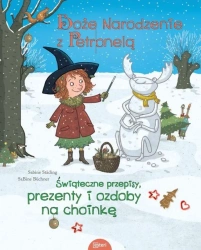 Boże Narodzenie z Petronelą z jabłoniowego sadu - Sabine Stding, Sabine Bchner