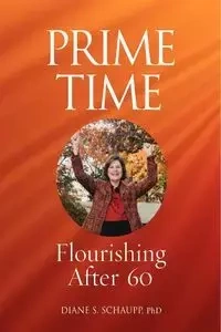 Prime Time - Diane S. Schaupp