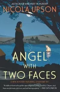 Angel with Two Faces - Nicola Upson