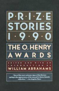 Prize Stories 1990 - William Abrahams