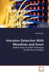 Intrusion Detection With Mondrian and Snort - Gerhard Jauk