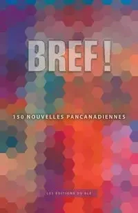 BREF ! - Leblanc Charles