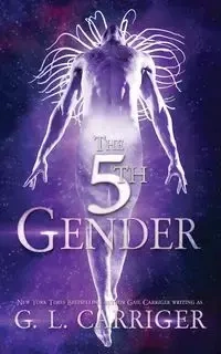 The 5th Gender - Carriger G. L.