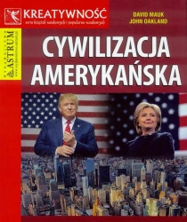 Cywilizacja amerykańska - Dawid Mauk, John Oakland