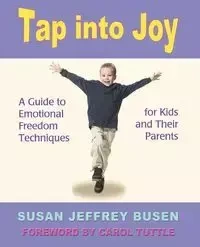 Tap Into Joy - Jeffrey Susan Busen