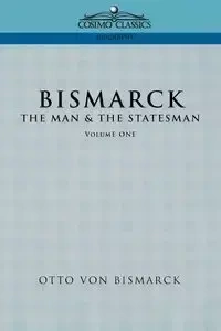 Bismarck - Von Otto Bismarck
