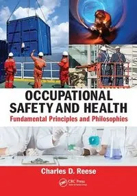 Occupational Safety and Health - Charles D. Reese