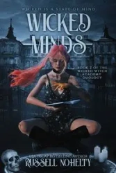 Wicked Minds - Russell Nohelty P