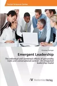 Emergent Leadership - Christian Zwinger