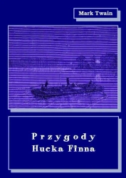 eBook Przygody Hucka Finna - Mark Twain epub mobi