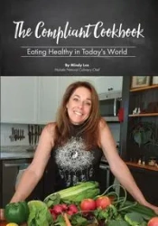 The Compliant Cookbook - Lee Mindy