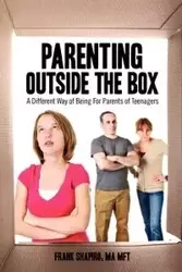 Parenting Outside the Box - Frank Shapiro