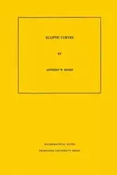 Elliptic Curves - Anthony W. Knapp