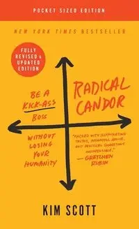 Radical Candor - Scott Kim
