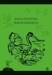 Koło ptastwa powietrznego - Justyna Ratajczyk