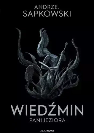 Wiedźmin - Pani Jeziora - Andrzej Sapkowski