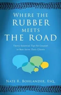 Where the Rubber Meets the Road - Bohlander Nate R.