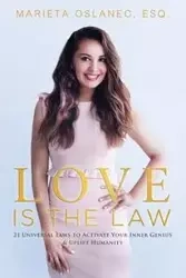 Love is the Law - Oslanec Marieta