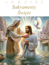 Sakramenty Święte - Paweł Beyga