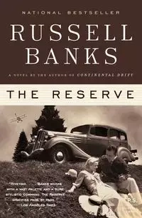 The Reserve - Russell Banks