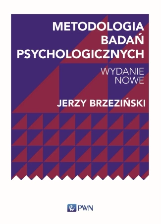 Metodologia badań psychologicznych wyd. 2 - Jerzy M. Brzeziński