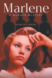 Marlene - Henry Rex Greene