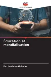 Éducation et mondialisation - Al-Baher Dr. Ibrahim