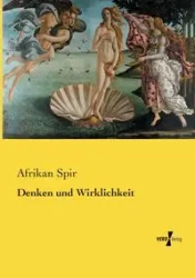 Denken und Wirklichkeit - Spir Afrikan