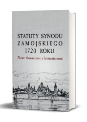 Statuty Synodu Zamojskiego 1720 roku - Przemysław red. Nowakowski