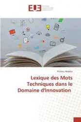 Lexique des Mots Techniques dans le Domaine d'Innovation - Moleka Pitshou