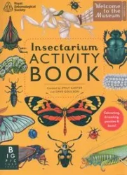 Insectarium Activity Book - Dave Goulson, Carter Emily