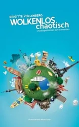 Wolkenlos chaotisch - Brigitte Vollenberg