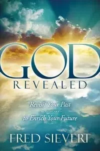 God Revealed - Fred Sievert