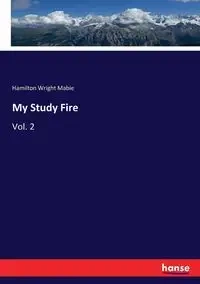 My Study Fire - Mabie Hamilton Wright