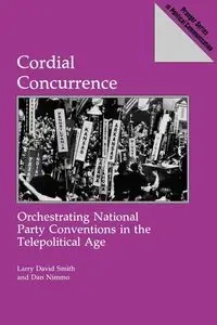 Cordial Concurrence - Larry David Smith