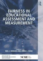 Fairness in Educational Assessment and Measurement - Dorans Neil J.