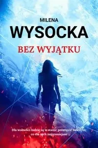 Bez wyjątku - Milena Wysocka