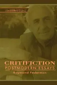Critifiction - Raymond Federman